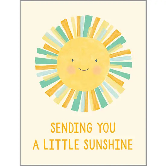 "Sending You Sunshine"- Greeting Card