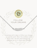 Sea La Vie Follow Your Dreams Necklace