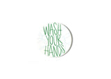 Wash Your Hands Bubbles Mini Attachment