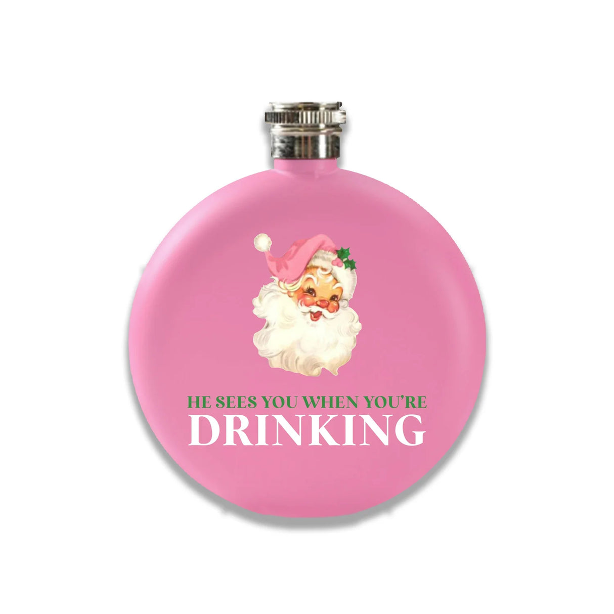 He sees you when you're drinking- Round Flask