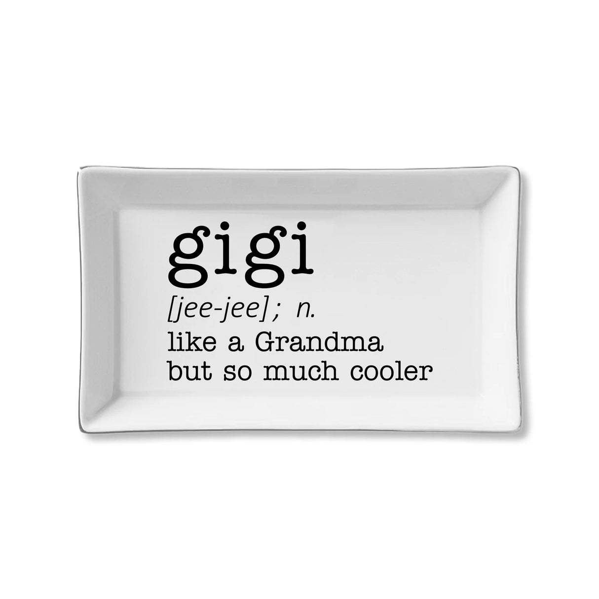 Gigi- Tray